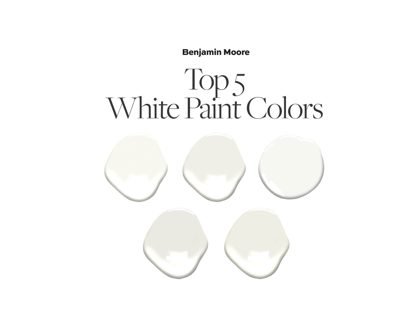 Best 5 Benjamin Moore White Paint Colors