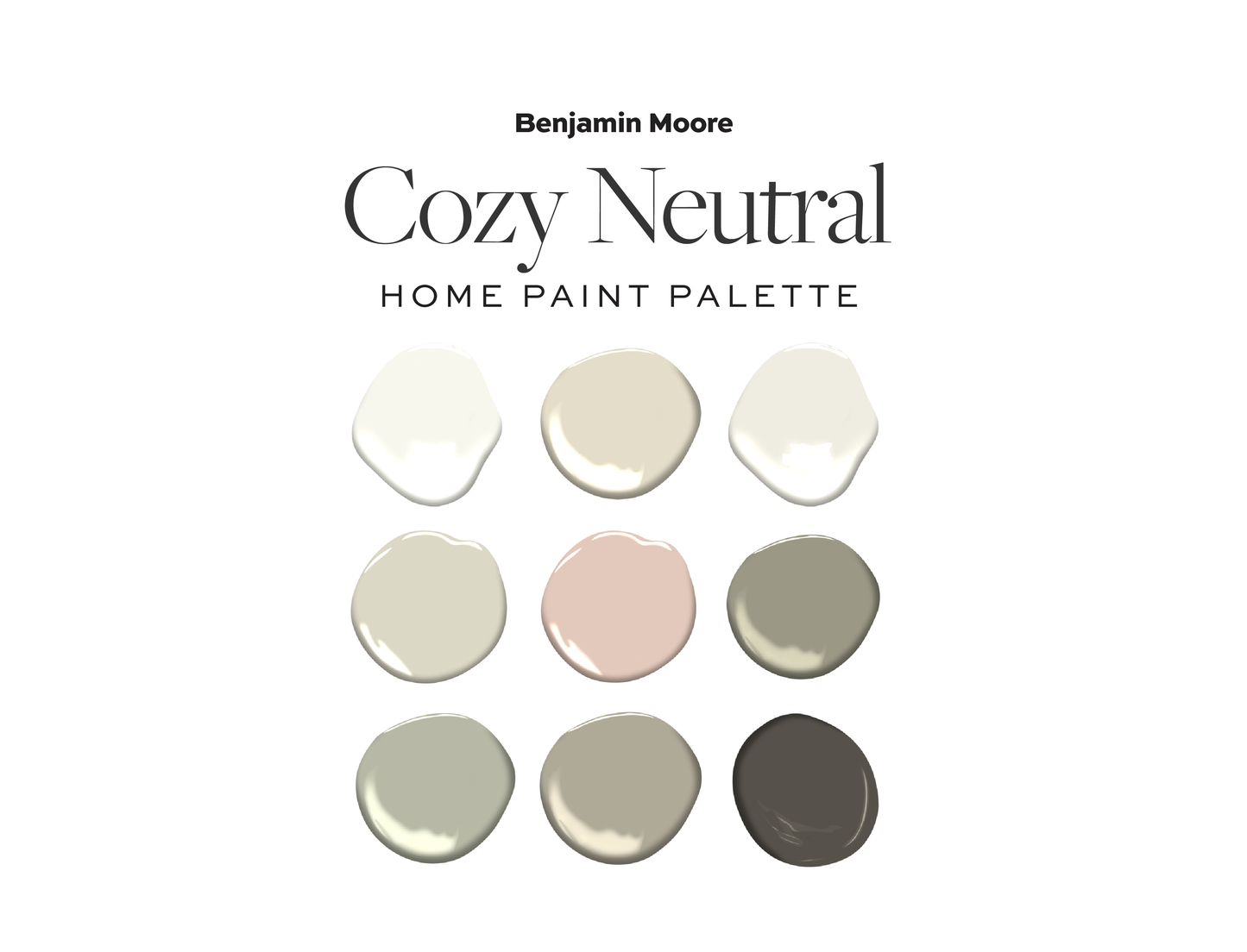 Benjamin Moore Cozy Neutral Home Paint Color Palette